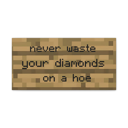 Waste Diamonds